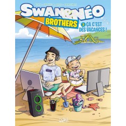 Swan et Néo Brothers - Tome 03