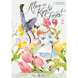Alice in Kyoto Forest - Tome 2