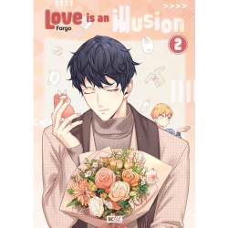 Love is an illusion - Tome 2