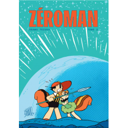 Zéro Man - Tome 2