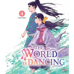 The World Is Dancing - Tome 4