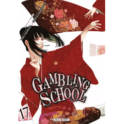 Gambling School - Tome 17