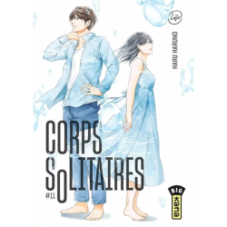 Corps Solitaires - Tome 11