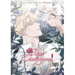 Roses et Champagne - Tome 4