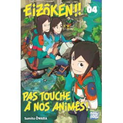 Eizôken ! Pas touche à nos...