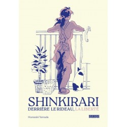 Shinkirari – Derrière le...