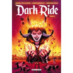 Dark Ride - Tome 2