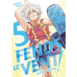 Fends le vent! - Tome 5