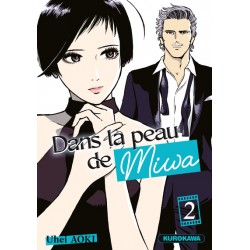 Dans la peau de Miwa - Tome 2