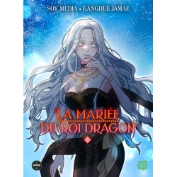 La Mariée du Roi Dragon -...