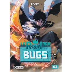 Le Roi des Bugs - Tome 3