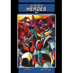 Dynamic Heroes - Tome 4...