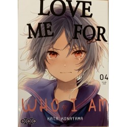 Love Me for Who I Am - Tome 4