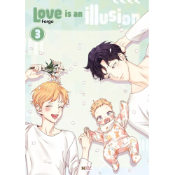 Love is an illusion - Tome 3