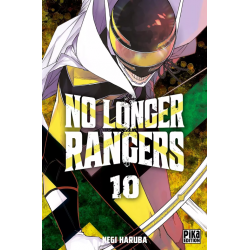 No Longer Rangers - Tome 10