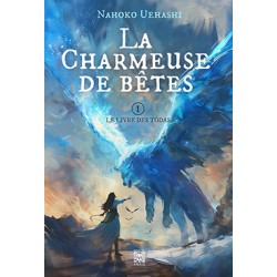 La Charmeuse de bêtes - Tome 1