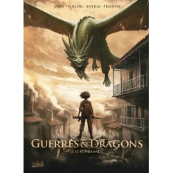 Guerres et Dragons - Tome 3