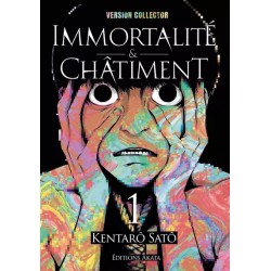 Immortalité et Châtiment -...