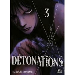 Détonations - Tome 3