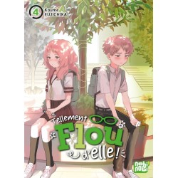 Tellement flou d’elle - Tome 4