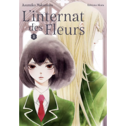 L'Internat des fleurs - Tome 1