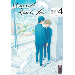 I cannot reach you - Tome 04