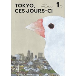 Tokyo, ces jours-ci - Tome 1