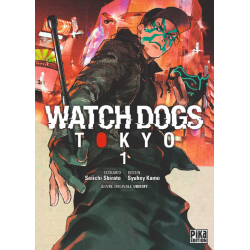 Watch Dogs Tokyo - Tome 1