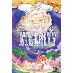 To Your Eternity - Tome  22