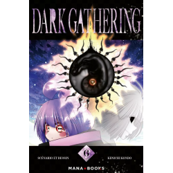 Dark Gathering - Tome 6