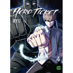 Hero Ticket - Tome 4