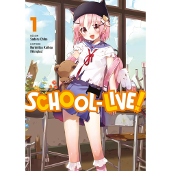 School-Live! - Tome 1