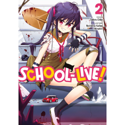 School-Live! - Tome 2