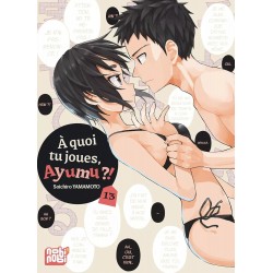 A quoi tu joues, Ayumu ?! -...