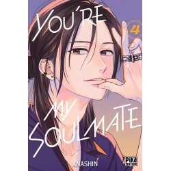 You're my Soulmate - Tome 4