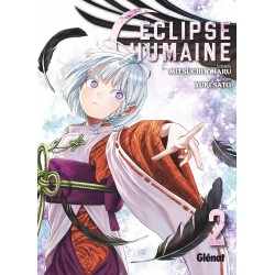 Eclipse Humaine - Tome 2