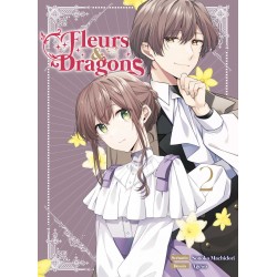 Fleurs & Dragons - Tome 2