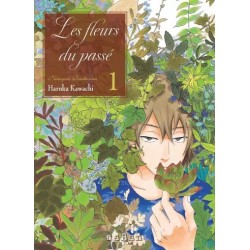 Les fleurs du passé - Tome 1