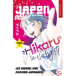 Hikaru in the light - Tome 1