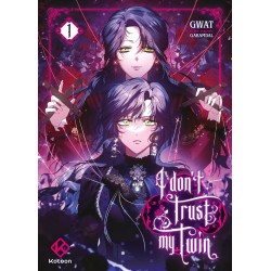 I don't trust my twin - Tome 1