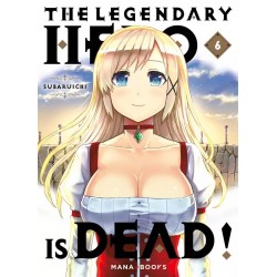 The Legendary Hero is Dead!...