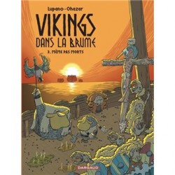 Vikings Dans La Brume - Tome 3