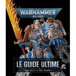 Warhammer 40,000 le guide...