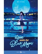 Love Under the Blue Moon