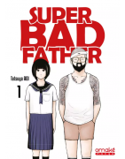 Super Bad Father